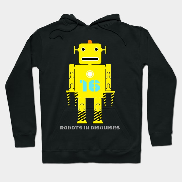 Robots in Disguises No 16 Hoodie by MichaelaGrove